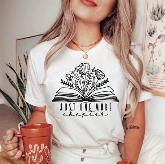 Just one more chapter Adult Unisex T-Shirt