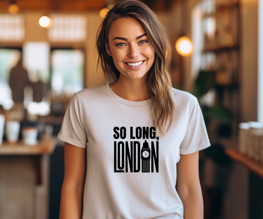 So Long London Adult Unisex T-Shirt