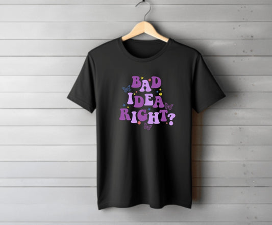 Bad Idea Right Kids T-Shirt - Sizes 00 -16