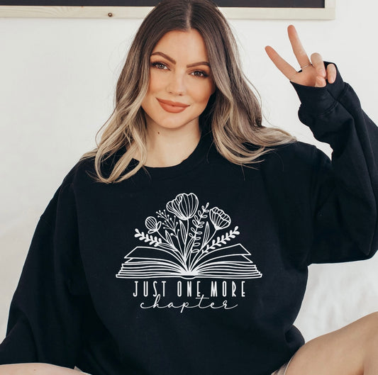 Just one more chapter Adult Sweatshirt