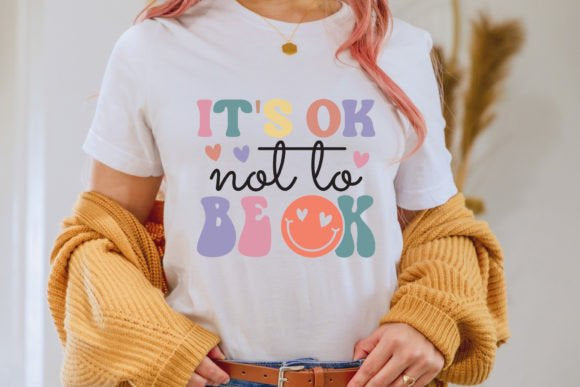 Its ok not to be ok Printed Unisex T-Shirt
